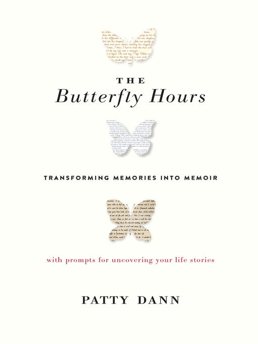 Title details for The Butterfly Hours by Patty Dann - Available
